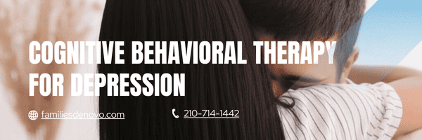 Cognitive Behavioral Therapy for Depression